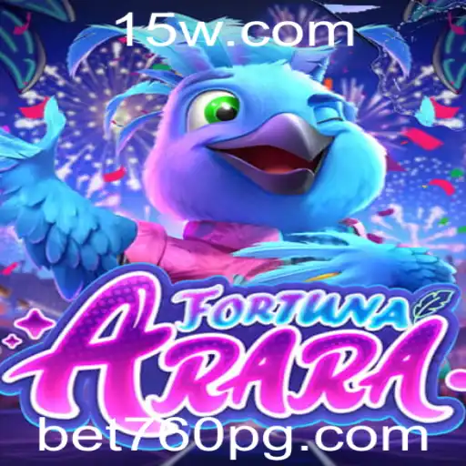 Descubra o Excitante Mundo de FortunaArara: Aposta e Estratégia